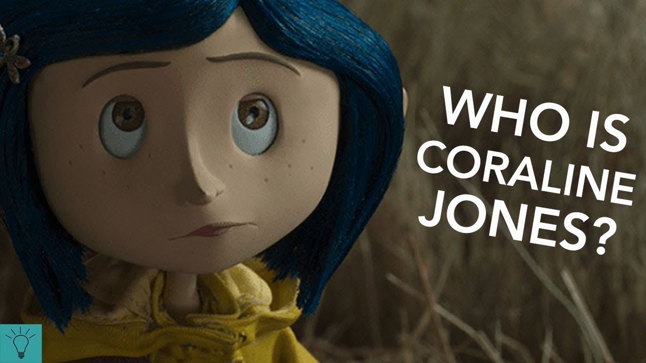 Who is Coraline?