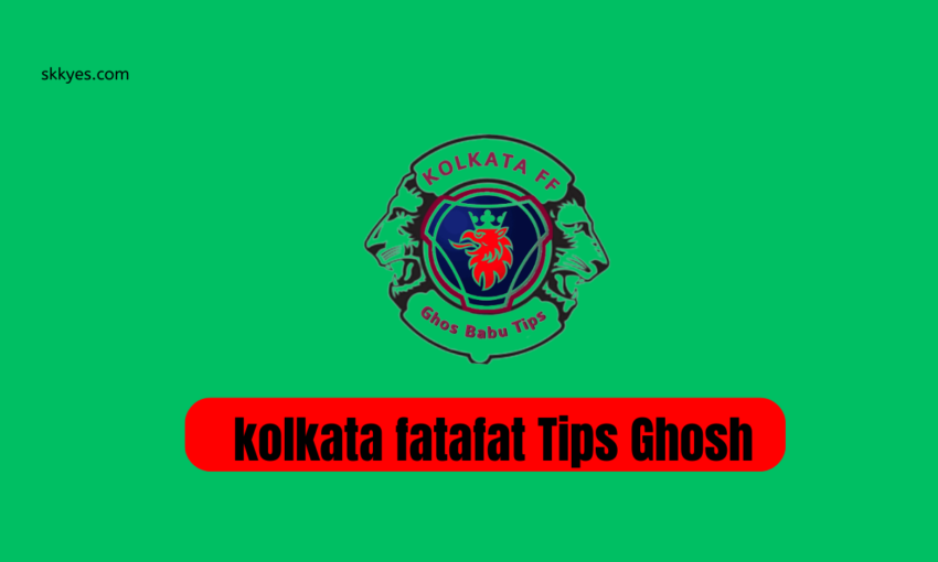 kolkata fatafat tips ghosh